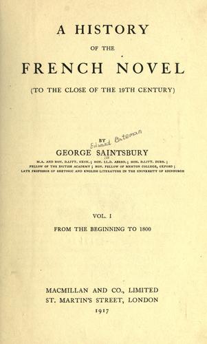 A history of the French novel (to the close of the 19th century)