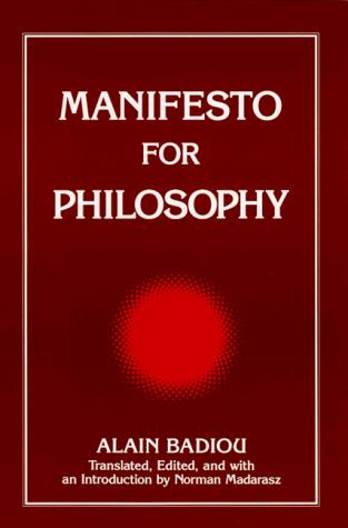 Manifesto for Philosophy: Followed by Two Essays