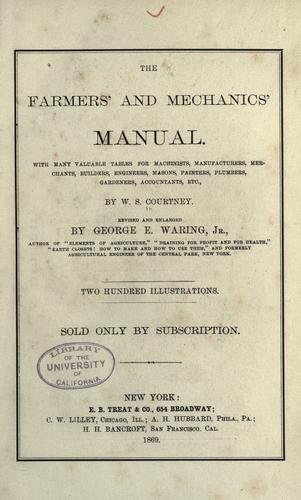 The farmers' and mechanics' manual