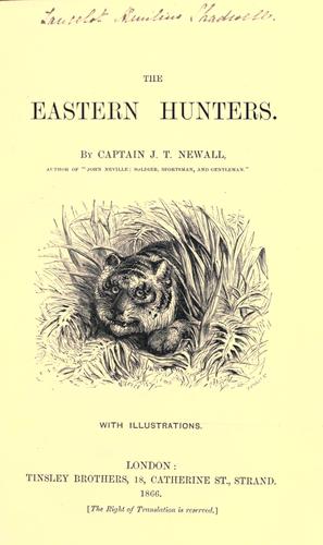 The eastern hunters ..