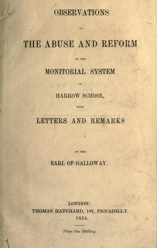 Observations on the abuse and reform of the monitorial system of Harrow School