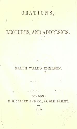 Orations, lectures, and addresses