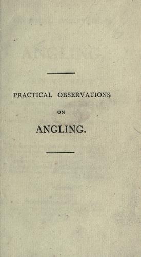 Practical observations on angling in the River Trent