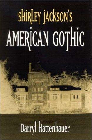 Shirley Jackson's American gothic