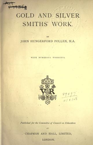Gold and silver smiths' work