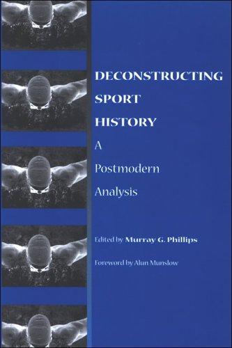 Deconstructing Sport History