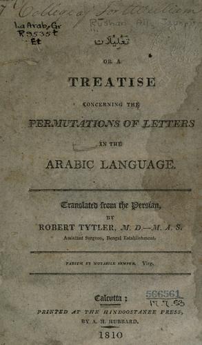 A treatise concerning the permutations of letters in the Arabic language