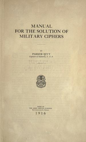 Manual for the solution of military ciphers