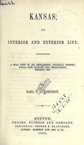 Kansas; its interior and exterior life
