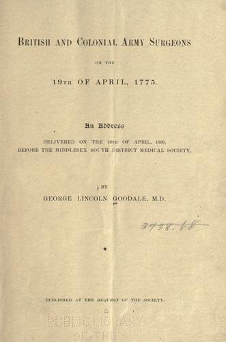 British and colonial army surgeons on the 19th of April, 1775