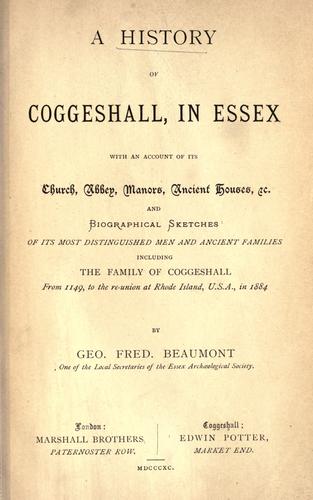 A history of Coggeshall, in Essex