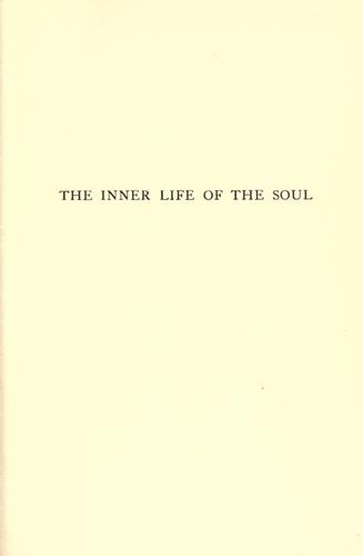 The inner life of the soul