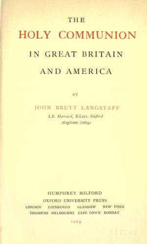 The Holy Communion in Great Britain and America
