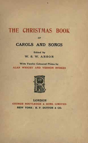 The Christmas book of carols and songs