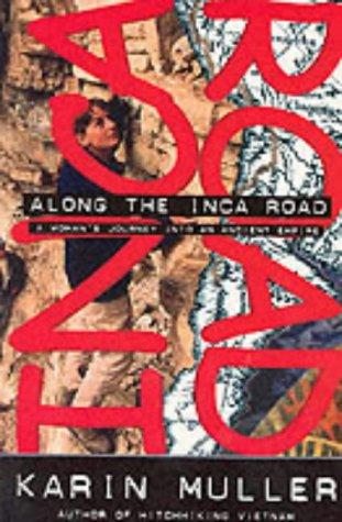 Along the Inca Road