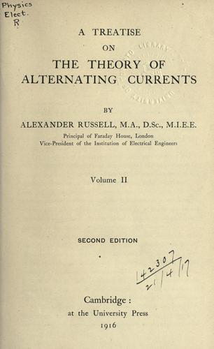 A treatise on the theory of alternating currents