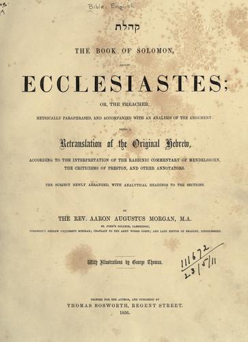 The Book of Solomon, called Ecclesiastes
