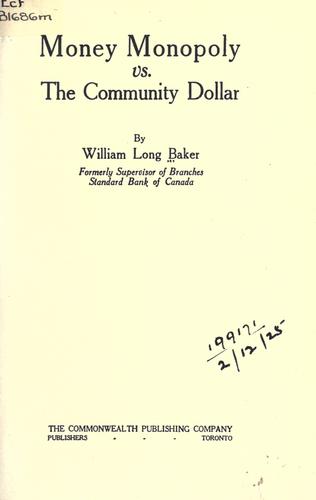Money monopoly vs. the community dollar