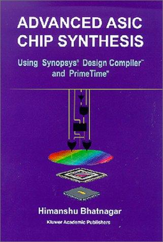 Advanced ASIC chip synthesis