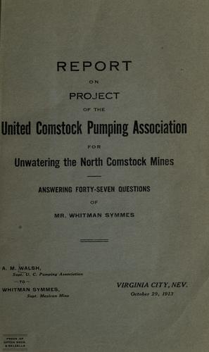 Report on project of the United Comstock Pumping Association for unwatering the North Comstock mines