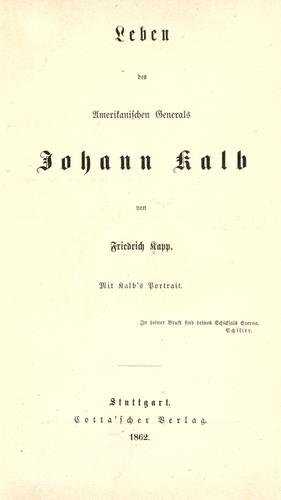 Leben des amerikanischen Generals Johann Kalb