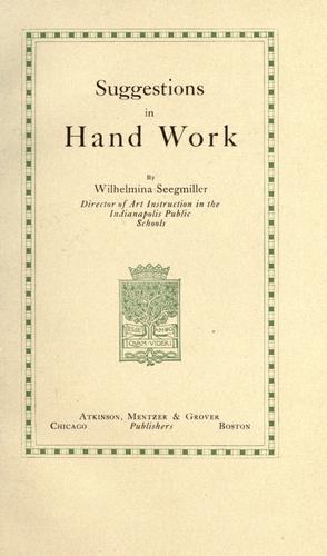 Suggestions in hand work