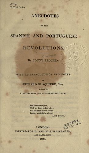 Anecdotes of the Spanish and Portuguese revolutions