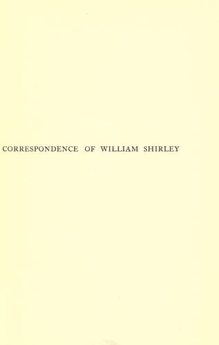 Correspondence of William Shirley
