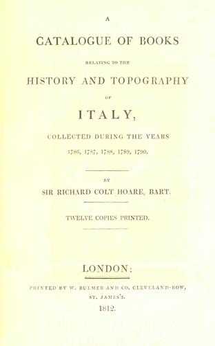 A catalogue of books relating to the history and topography of Italy