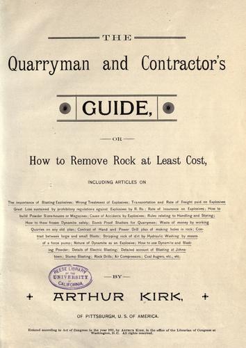 The quarryman and contractor's guide