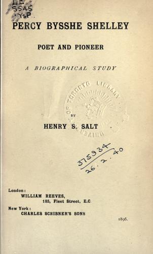 Percy Bysshe Shelley, poet and pioneer