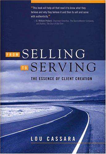 From Selling to Serving