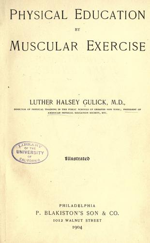 Physical education by muscular exercise
