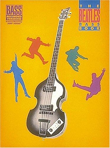 The Beatles Guitar Book* (Bass) (Bass Recorded Versions Series)