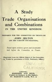 A study of trade organisations and combinations in the United Kingdom