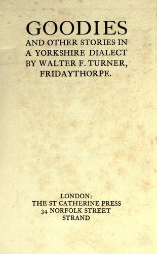 Goodies and other stories in a Yorkshire dialect