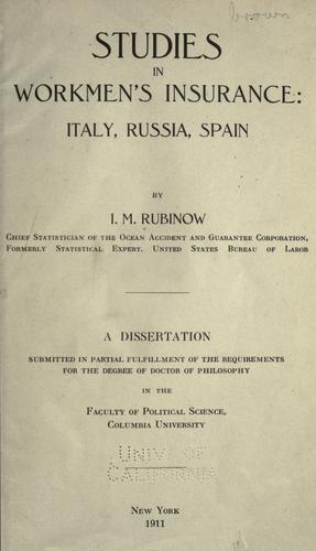 Studies in workmen's insurance, Italy, Russia, Spain