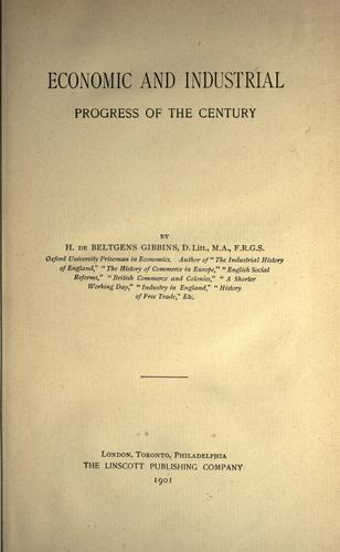 Economic and industrial progress of the century