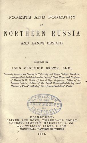 Forests and forestry of northern Russia and lands beyond