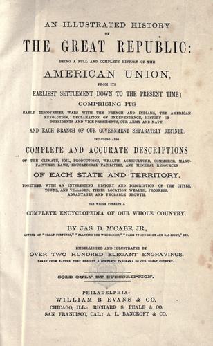 An illustrated history of the great republic
