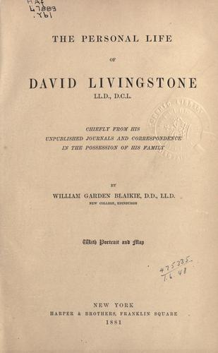 The personal life of David Livingstone