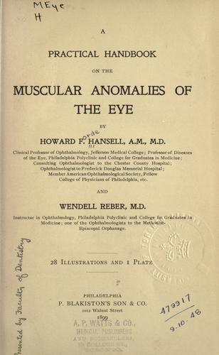 A practical handbook on the muscular anomalies of the eye