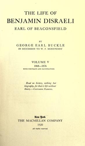 The life of Benjamin Disraeli