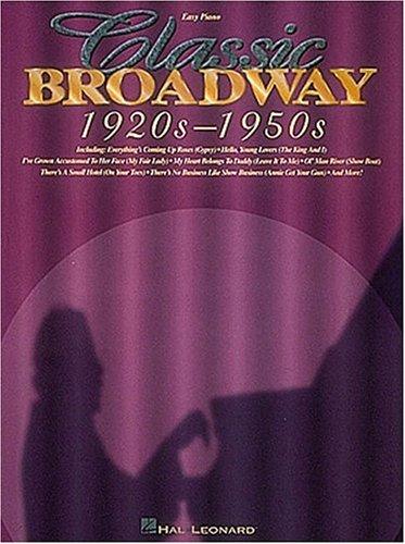 Classic Broadway - 1920s-1950s