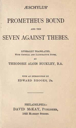 Aeschylus' Prometheus bound and The seven against Thebes