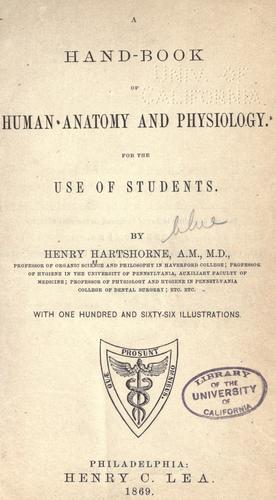 A hand-book of human anatomy and physiology