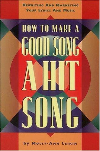 How to Make a Good Song a Hit Song