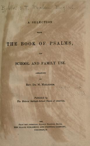 A selection from the Book of Psalms for school and family use