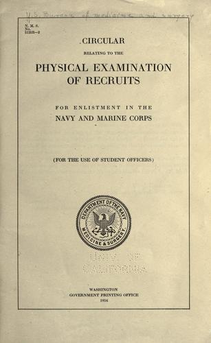 Circular relating to the physical examination of recruits for enlistment in the Navy and Marine corps