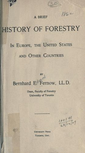 A brief history of forestry in Europe, the United States and other countries